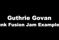 吉他谱+伴奏 Guthrie Govan - Funk Fusion 1